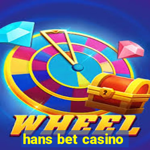 hans bet casino